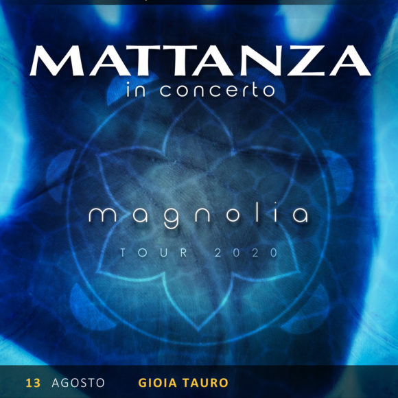 Gioia Tauro – Magnolia Tour 2020