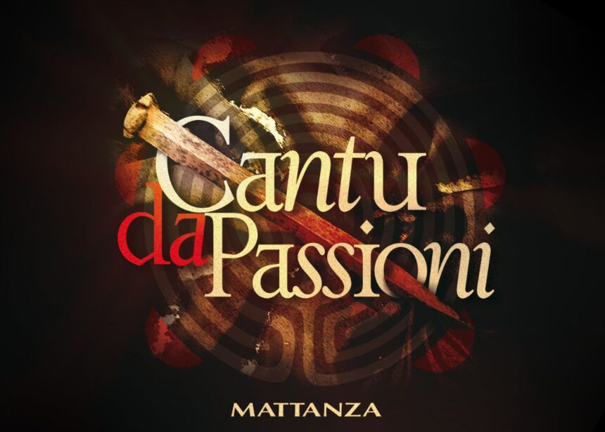 Cantu da Passioni – Teatro San Bruno (RC)